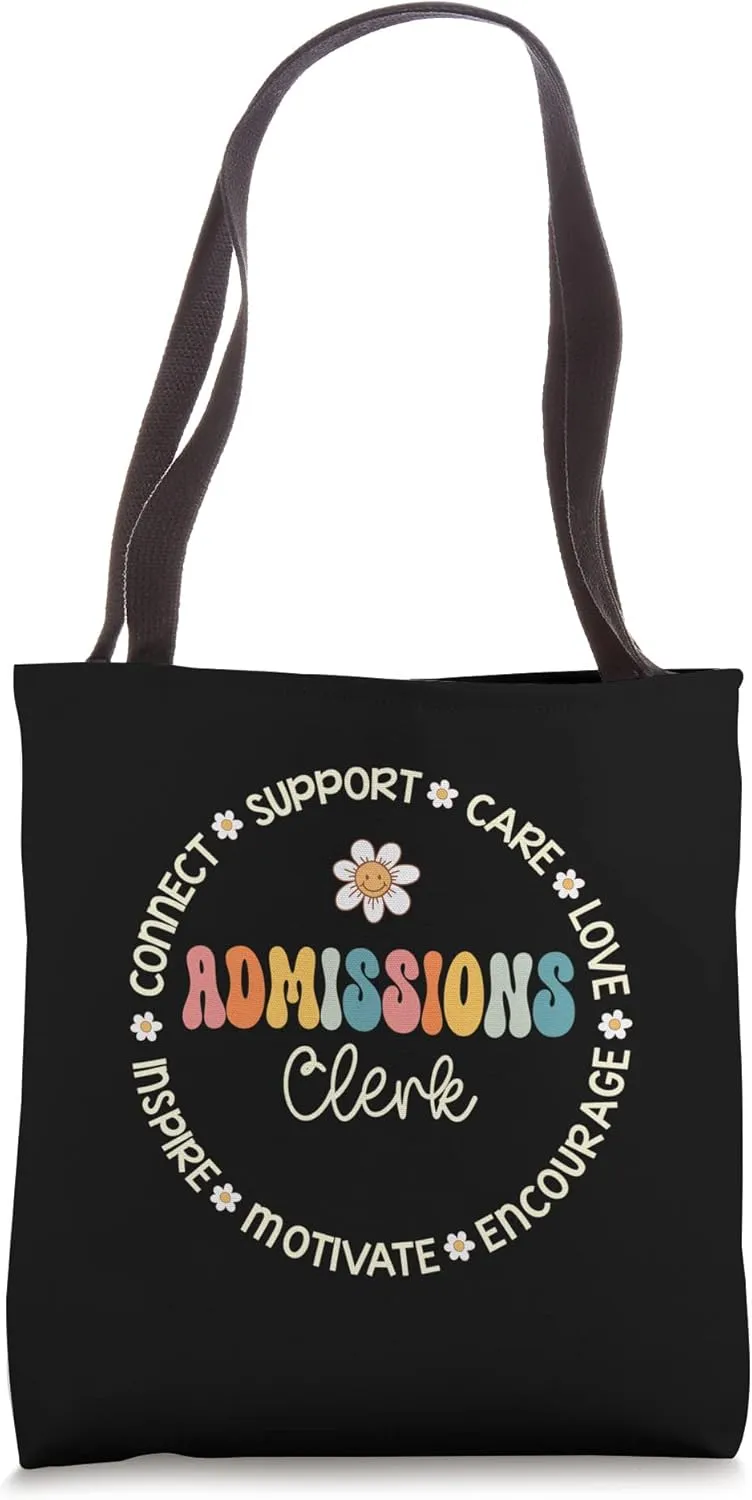 Admissions Clerk Appreciation Week Back to School Tote Bag