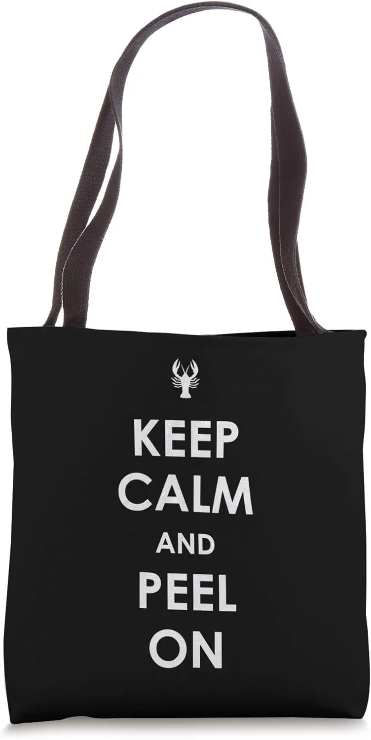 Crawfish Boil Keep Calm Peel Cajun Seafood Festival Cooking Tote Bag