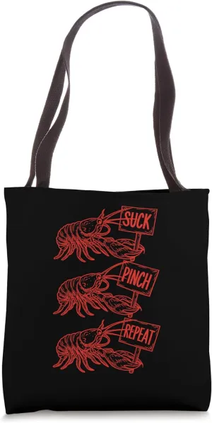 Crawfish Suck Pinch Repeat Crayfish Boil Cajun Festival Tote Bag