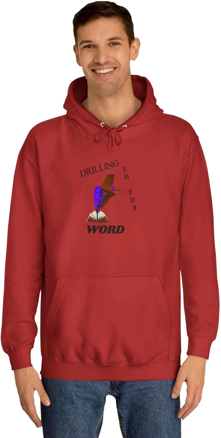 Drilling Word Unisex College Hoodie, Casual Sweatshirt, Streetwear, Gift for Students, College Apparel, Unique Graphic Hoodie