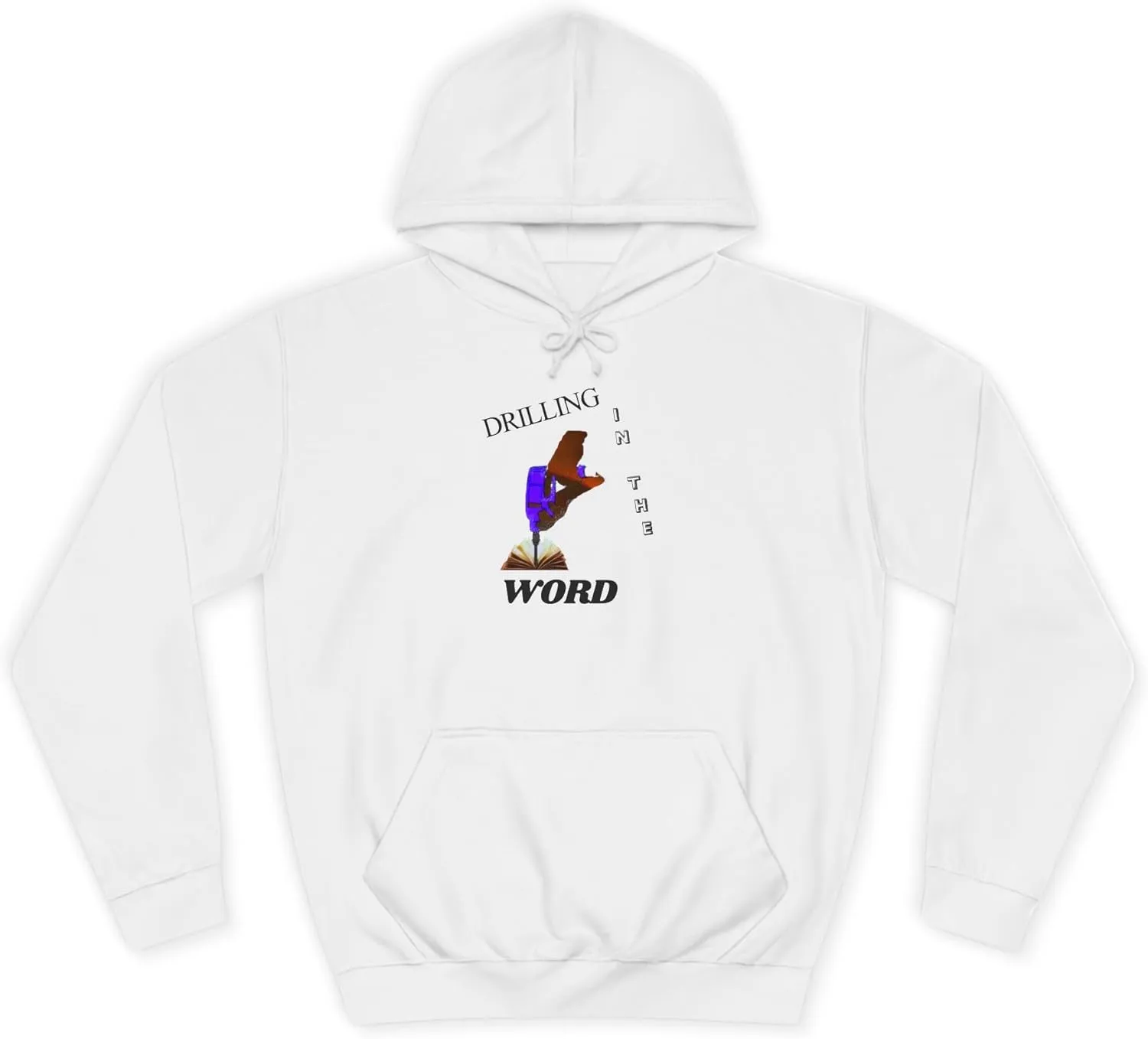 Drilling Word Unisex College Hoodie, Casual Sweatshirt, Streetwear, Gift for Students, College Apparel, Unique Graphic Hoodie