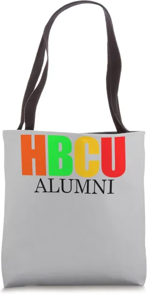 HBCU Alumni Historically Black College University HBCU Grad Tote Bag