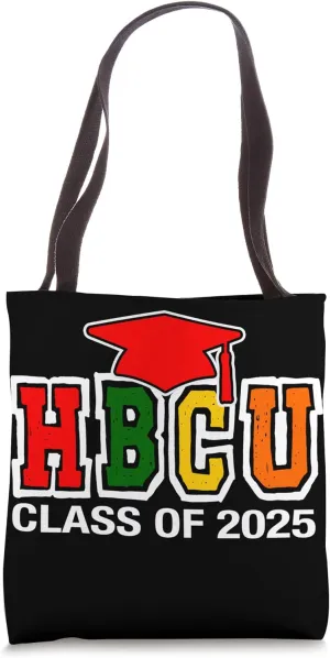 HBCU Class of 2025 Historically Black college Grad Apparel Tote Bag