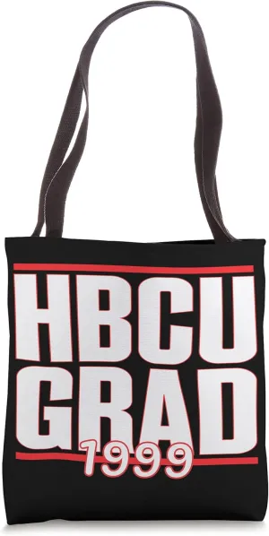 Historically Black College University Alumni 1999 Grad HBCU Tote Bag
