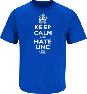 Keep Calm and Hate UNC T-Shirt for Duke College Fans (SM-5XL)