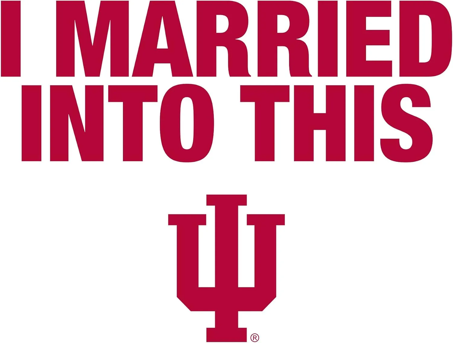 NCAA I Married Into This, Team Color T Shirt, College, University