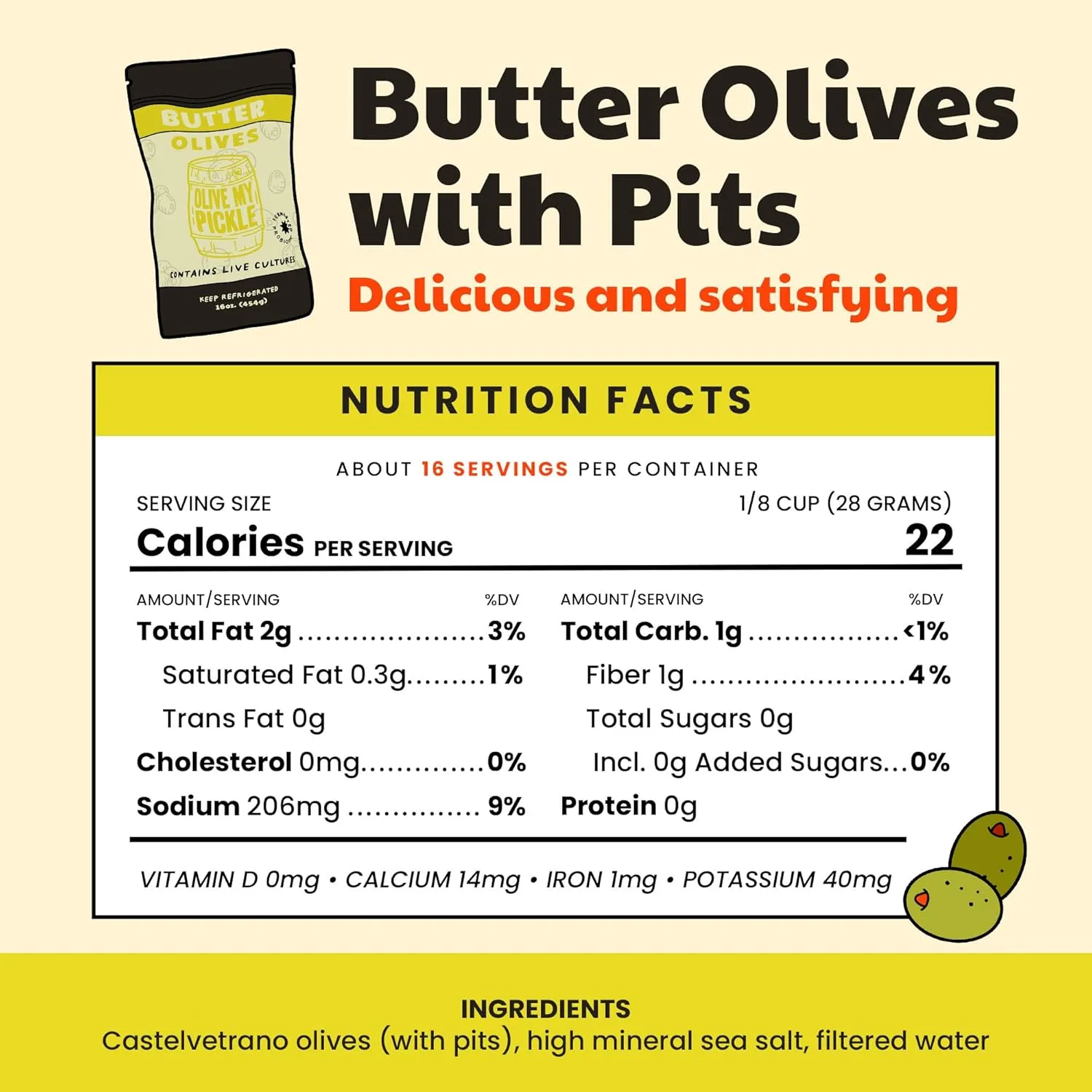 Olive My Pickle Green Olives Pitted Butter 16 oz | 1 Pack Bundle of Healthy Live Culture Castelvetrano Olives Pitted for Gut Health | Perfect Olive Snack Packs for Paleo Diets & More - 16oz per bag