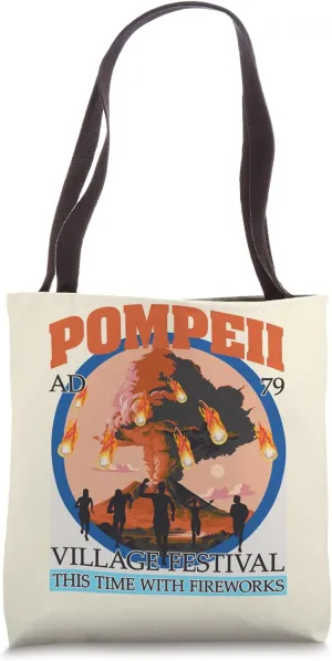 Pompeii Village Festival, Volcanologist Volcanology Pompeii Tote Bag