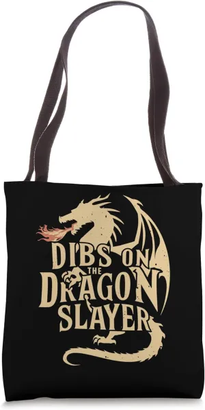 Renaissance Festival, Dibs On The Dragon Slayer, Ren Faire Tote Bag