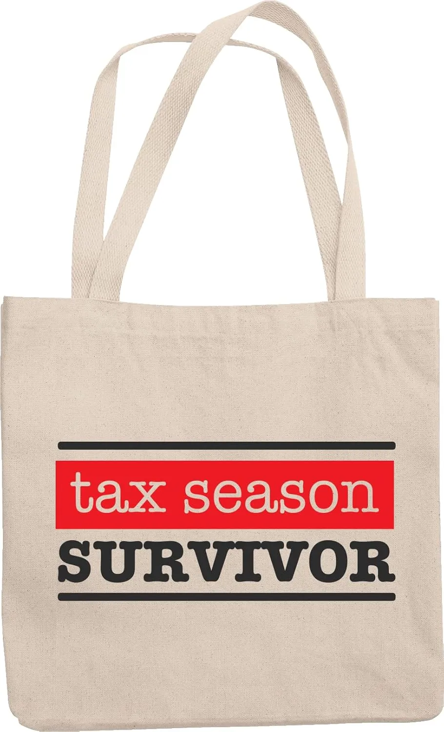 Tax Season Survivor, Accounting Reusable Tote Bag for Accountant & CPA