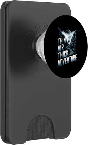 Thin Air Thick Adventure Mountaineering Alpine Camping PopSockets PopWallet for MagSafe