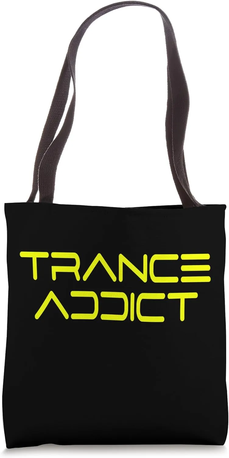 Trance Addict - House Music Rave Festival For Trance Tote Bag